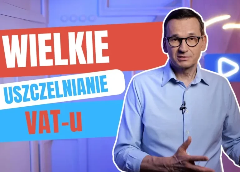 Mateusz Morawiecki, obok napis: Wielkie uszczelnianie VAT-u.