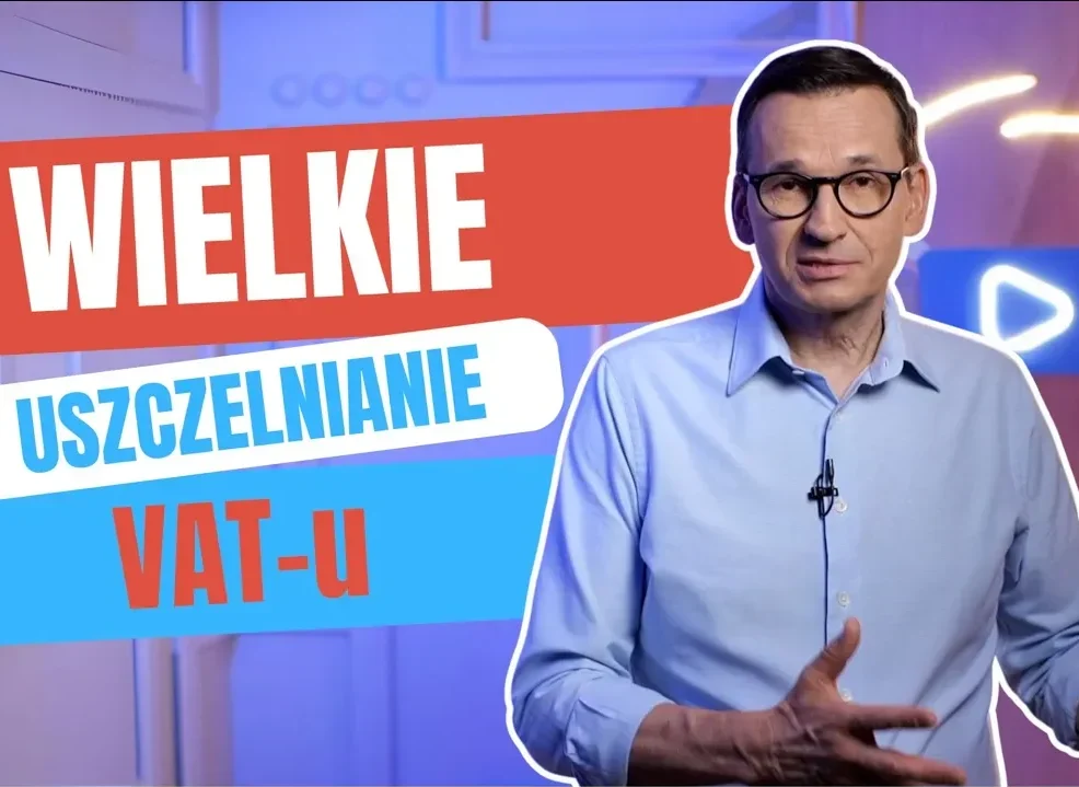 Mateusz Morawiecki, obok napis: Wielkie uszczelnianie VAT-u.